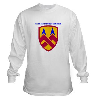 377SC - A01 - 03 - 377th Sustainment Command with Text - Long Sleeve T-Shirt - Click Image to Close