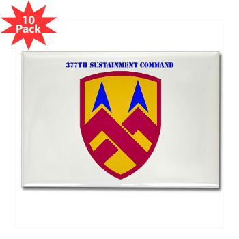 377SC - M01 - 01 - 377th Sustainment Command with Text - Rectangle Magnet (10 pack)