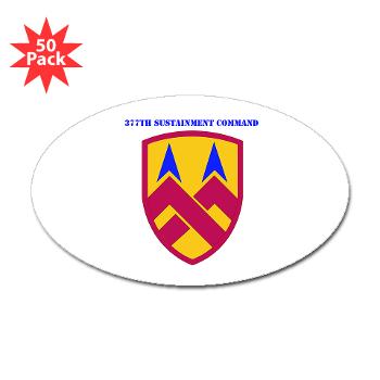 377SC - M01 - 01 - 377th Sustainment Command with Text - Sticker (Oval 50 pk)