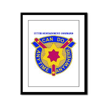 377SC - M01 - 02 - DUI - 377th Sustainment Command with Text - Framed Panel Print