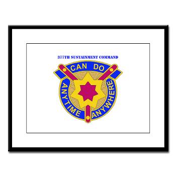 377SC - M01 - 02 - DUI - 377th Sustainment Command with Text - Large Framed Print