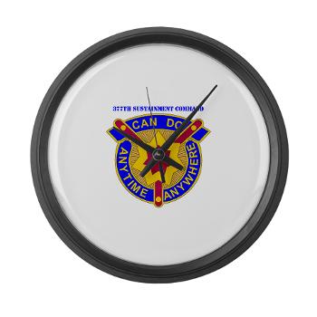 377SC - M01 - 03 - DUI - 377th Sustainment Command with Text - Large Wall Clock - Click Image to Close