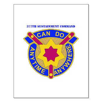 377SC - M01 - 02 - DUI - 377th Sustainment Command with Text - Small Poster