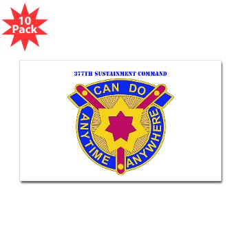 377SC - M01 - 01 - DUI - 377th Sustainment Command with Text - Sticker (Rectangle 10 pk)