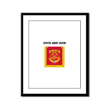 399AB - M01 - 02 - DUI - 399th Army Band with Text - Framed Panel Print