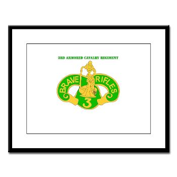 3ACR - M01 - 02 - DUI - 3rd Armored Cavalry Regiment with Text - Large Framed Print - Click Image to Close