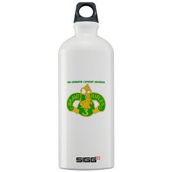 3ACR - M01 - 03 - DUI - 3rd Armored Cavalry Regiment with Text - Sigg Water Bottle 1.0L