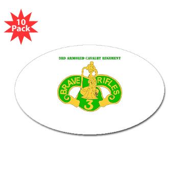 3ACR - M01 - 01 - DUI - 3rd Armored Cavalry Regiment with Text - Sticker (Oval 10 pk) - Click Image to Close