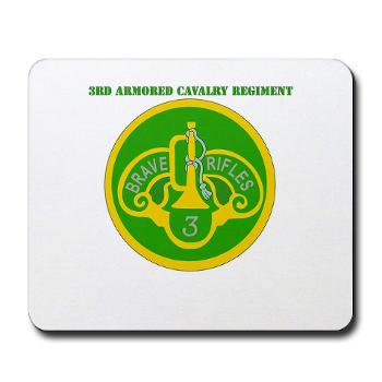 3ACR - M01 - 03 - SSI - 3rd Armored Cavalry Regiment with Text - Mousepad