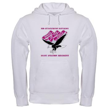 3ARB101AR - A01 - 03 - DUI - 3rd Atk/Recon Bn - 101st Avn Regt with text Hooded Sweatshirt - Click Image to Close