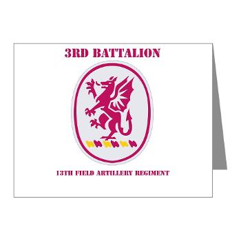 3B13FAR - M01 - 02 - DUI - 3rd Bn - 13th FA Regt with Text - Note Cards (Pk of 20)
