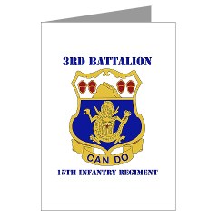 3B15IR - M01 - 02 - DUI - 3rd Bn - 15th Infantry Regiment with Text - Greeting Cards (Pk of 10)