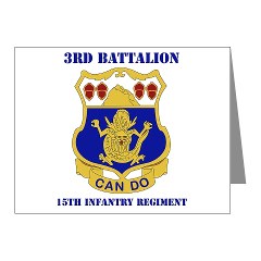 3B15IR - M01 - 02 - DUI - 3rd Bn - 15th Infantry Regiment with Text - Note Cards (Pk of 20)