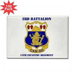 3B15IR - M01 - 01 - DUI - 3rd Bn - 15th Infantry Regiment with Text - Rectangle Magnet (100 pack)