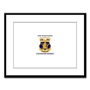 3B15IR - M01 - 02 - DUI - 3rd Battalion 15th Infantry Regiment with Text - Large Framed Print