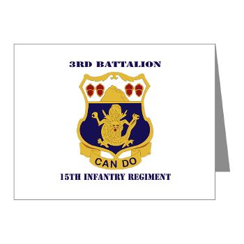 3B15IR - M01 - 02 - DUI - 3rd Battalion 15th Infantry Regiment with Text - Note Cards (Pk of 20)