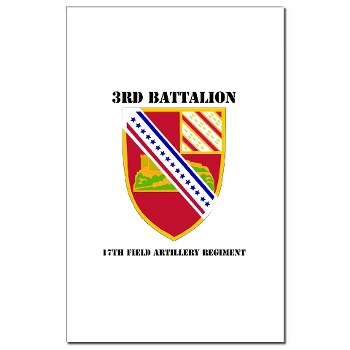 3B17FAR - M01 - 02 - DUI - 3rd Bn - 17th FA Regt with Text - Mini Poster Print - Click Image to Close