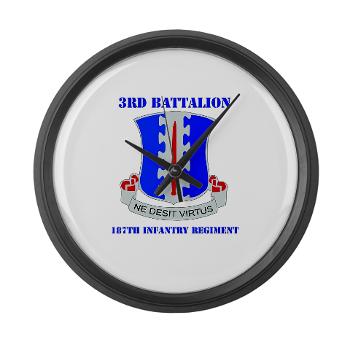 3B187IR - M01 - 03 - DUI - 3rd Bn - 187th Infantry Regiment with Text Large Wall Clock