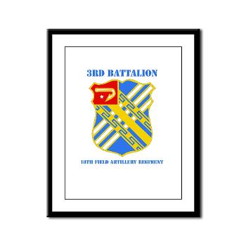 3B18FAR - M01 - 02 - DUI - 3rd Bn - 18th FA Regt with Text - Framed Panel Print - Click Image to Close