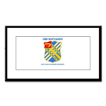 3B18FAR - M01 - 02 - DUI - 3rd Bn - 18th FA Regt with Text - Small Framed Print - Click Image to Close