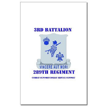 3B289RCSCSS - M01 - 02 - DUI - 3rd Battalion - 289th Regiment (CS/CSS) with Text Mini Poster Print