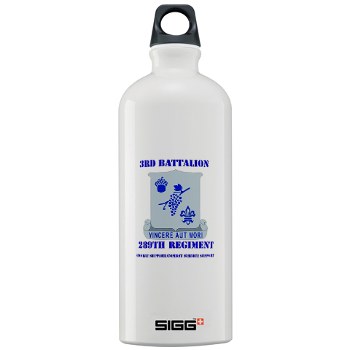 3B289RCSCSS - M01 - 03 - DUI - 3rd Battalion - 289th Regiment (CS/CSS) with Text Sigg Water Bottle 1.0L