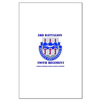 3B290RCSCSS - M01 - 02 - DUI - DUI - 3rd Bn - 290th Regiment (CS/CSS) with text - Large Poster