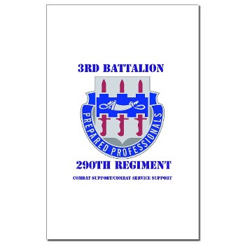 3B290RCSCSS - M01 - 02 - DUI - DUI - 3rd Bn - 290th Regiment (CS/CSS) with text - Mini Poster Print