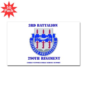 3B290RCSCSS - M01 - 01 - DUI - DUI - 3rd Bn - 290th Regiment (CS/CSS) with text - Sticker (Rectangle 50 pk) - Click Image to Close