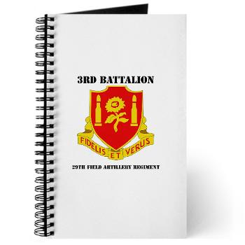 3B29FAR - M01 - 02 - DUI - 3rd Battalion - 29th Field Artillery Regiment with text - Journal