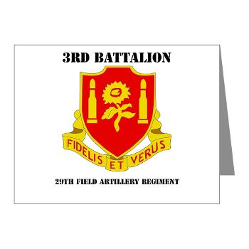 3B29FAR - M01 - 02 - DUI - 3rd Battalion - 29th Field Artillery Regiment with text - Note Cards (Pk of 20)
