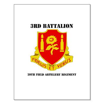 3B29FAR - M01 - 02 - DUI - 3rd Battalion - 29th Field Artillery Regiment with text - Small Poster