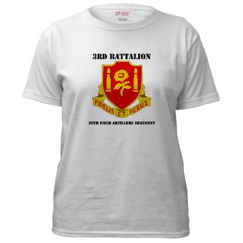 3B29FAR - A01 - 04 - DUI - 3rd Battalion - 29th Field Artillery Regiment with text - Women's T-Shirt