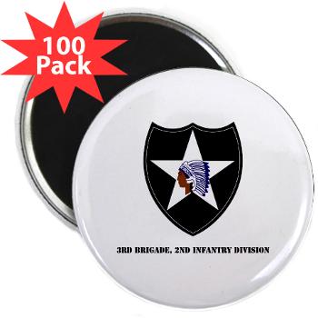 3B2ID - M01 - 01 - 3rd Brigade, 2nd Infantry Division with Text - 2.25" Magnet (100 pack)