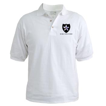 3B2ID - A01 - 04 - 3rd Brigade, 2nd Infantry Division with Text - Golf Shirt