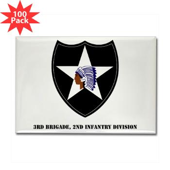 3B2ID - M01 - 01 - 3rd Brigade, 2nd Infantry Division with Text - Rectangle Magnet (100 pack)