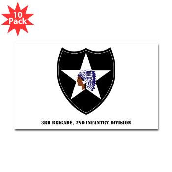 3B2ID - M01 - 01 - 3rd Brigade, 2nd Infantry Division with Text - Sticker (Rectangle 10 pk)