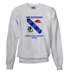 3B309IR - A01 - 03 - DUI - 3rd Battalion - 309th Infantry Regiment (CS/CSS) with Text Sweatshirt