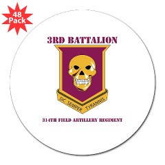 3B314FA - M01 - 01 - DUI - 3rd Battalion - 314th Field Artillery with Text 3" Lapel Sticker (48 pk)