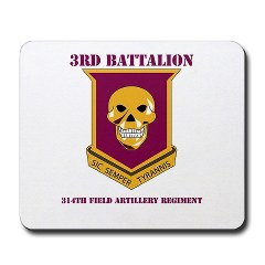 3B314FA - M01 - 03 - DUI - 3rd Battalion - 314th Field Artillery with Text Mousepad