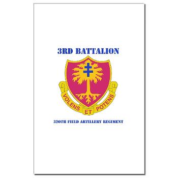 3B320FAR - M01 - 02 - DUI - 3rd Bn - 320th Field Artillery Regiment with Text - Mini Poster Print - Click Image to Close