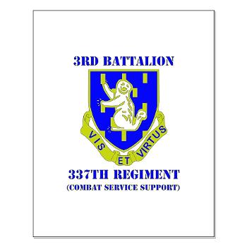 3B337CSS - M01 - 02 - DUI - 3rd Battalion - 337th CSS with Text Small Poster