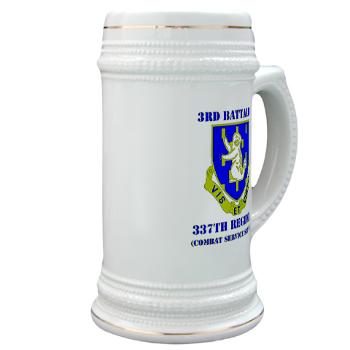 3B337CSS - M01 - 03 - DUI - 3rd Battalion - 337th CSS with Text Stein