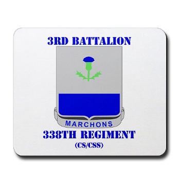 3B338RCSCSS - M01 - 03 - DUI - 3rd Bn- 338th Regiment CS/CSS with Text Mousepad