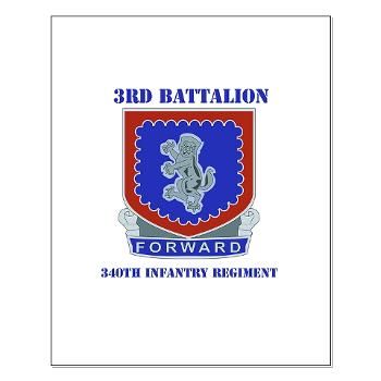 3B340IR - M01 - 02 - DUI - 3rd Bn - 340th Infantry Regiment with Text Small Poster