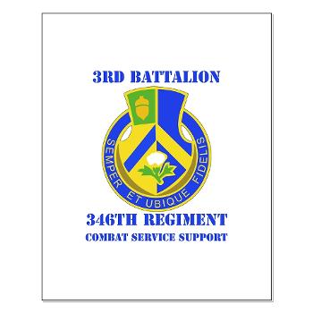 3B346R - M01 - 02 - DUI - 3rd Bn - 346 Regijment (CSS) with Text Small Poster