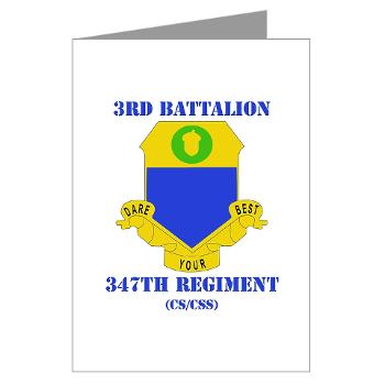 3B347R - M01 - 02 - DUI - 3rd Bn - 347th Regt (CS/CSS) with Text - Greeting Cards (Pk of 10)