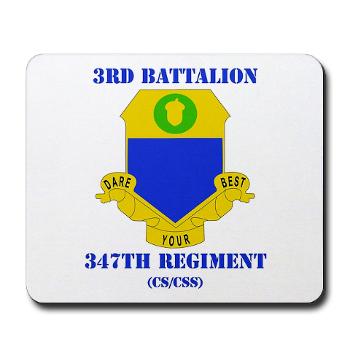 3B347R - M01 - 03 - DUI - 3rd Bn - 347th Regt (CS/CSS) with Text - Mousepad - Click Image to Close