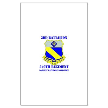 3B349R - M01 - 02 - DUI - 3rd Bn - 349th Regt (LSB) with Text - Large Poster - Click Image to Close