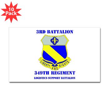 3B349R - M01 - 01 - DUI - 3rd Bn - 349th Regt (LSB) with Text - Sticker (Rectangle 10 pk) - Click Image to Close